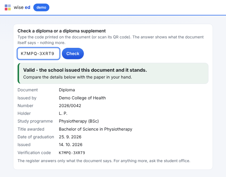 Die öffentliche Prüfung eines Zeugnisses: der eingegebene Code, die Antwort, dass das Dokument gültig ist, und was das Zeugnis sagt - Hochschule, Nummer, Initialen, Studiengang, Titel, Daten