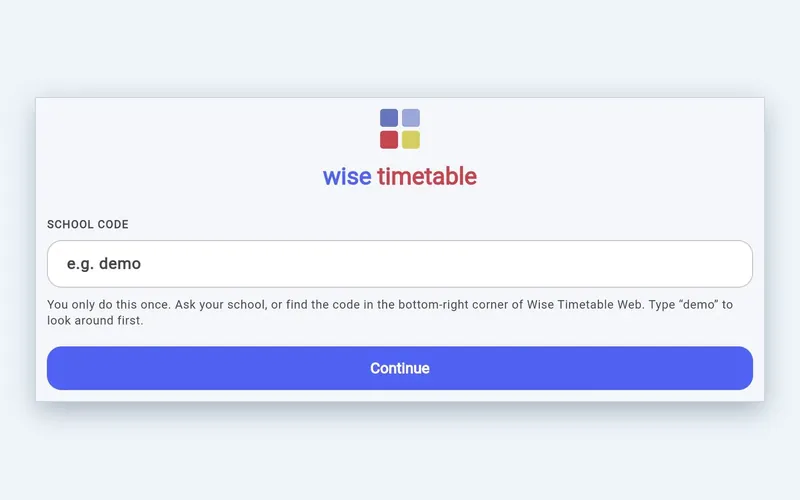 Entering a school code on first launch of the Wise Timetable mobile app